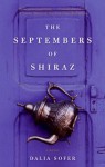 The Septembers Of Shiraz - Dalia Sofer