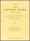 Index to The London Stage, 1660 - 1800 - Ben Ross Schneider, Ben Ross Schneider, William Van Lennep, Emmett L. Avery, Arthur H. Scouten, George Winchester Stone