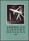 American Airport Designs - Dominick A. Pisano