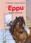 Eppu tulee taloon (Eppu, #2) - Lin Hallberg, Margareta Nordqvist