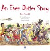 An Even Dirtier Story - Sarah Brennan, Harry Harrison