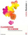 Adobe Illustrator CS Classroom in a Book [With CDROM] - Adobe Press