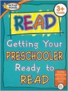 Getting Your Preschooler Ready to Read (Active Minds Series) - Michele Warrence-Schreiber