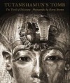 Tutankhamun's Tomb: The Thrill of Discovery: Photographs by Harry Burton - Susan J. Allen, James P. Allen