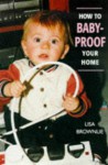 How to Baby-Proof Your Home - Lisa Brownlie