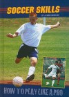 Soccer Skills - J. Chris Roselius