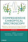 Comprehensive Chiroptical Spectroscopy, Applications in Stereochemical Analysis of Synthetic Compounds, Natural Products, and Biomolecules: Volume 2 - Nina Berova, Prasad L. Polavarapu, Koji Nakanishi, Robert W. Woody