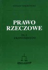 Prawo rzeczowe dla ekonomistów - Tomasz Sokołowski