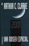 2001: Una Odisea Espacial - Arthur C. Clarke