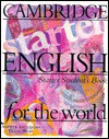 Cambridge English for the World Starter Student's Book - Andrew Littlejohn