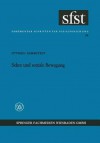 Sekte Und Soziale Bewegung: Soziologische Analyse Der Taufer in Munster (1534/35) - Otthein Rammstedt