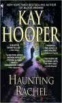 Haunting Rachel - Kay Hooper