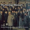 Doctoring History: Treasures From Rsm Journals Archives - Jeffery K. Aronson