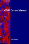 Gnu Octave Manual - John W. Eaton