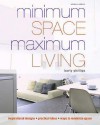 Minimum Space Maximum Living - Barty Phillips