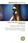 Project Blue Book - Sam B Miller II