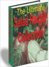 The Ultimate Salad Recipe Collection - Lou Diamond