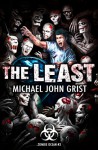 The Least: A Zombie Apocalypse Thriller (Zombie Ocean Book 3) - Michael John Grist