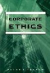 Corporate Ethics - Peter A. French