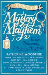 Mystery & Mayhem: Twelve Deliciously Intriguing Mysteries - The Crime Club