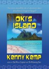 Oki's Island: A Hero's Journey - Kenny Kemp