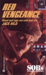 Red Vengeance (SOBs, Soldiers of Barrabas #14) - Jack Hild, Robin Hardy