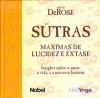 Sutras - Máximas de Lucidez e Êxtase - DeRose