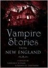 Vampire Stories From New England - Lawrence Schimel, Martin H. Greenberg