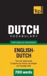 Dutch Vocabulary for English Speakers - 7000 Words - Andrey Taranov