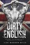 Dirty English - Ilsa Madden-Mills