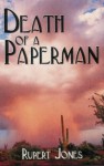 Death of a Paperman - Rupert Jones