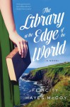 The Library at the Edge of the World - Felicity Hayes-McCoy