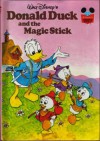 Donald Duck and the Magic Stick (Disney's Wonderful World of Reading) - Walt Disney Productions