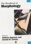 Handbook of Morphology - Spencer