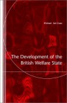 The Development of the British Welfare State - Michael Sullivan