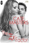 The Ex Factor (1NightStand Series) - Cate Masters