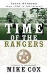 Time of the Rangers 1st (first) edition Text Only - Mike Cox