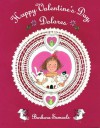 Happy Valentine's Day, Dolores - Barbara Samuels