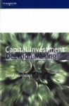 Capital Investment Decision-Making - Deryl Northcott