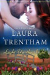 Light Up the Night: A Cottonbloom Novel - Laura Trentham