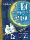 Kot, który patrzył na księżyc - Natalia Usenko, Jola Richter-Magnuszewska