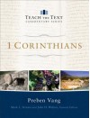 1 Corinthians - Preben Vang, Mark Strauss, John Walton