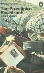 The Palestinian Resistance - Gérard Chaliand, Michael Perl