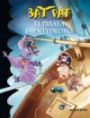 El pirata Dientedeoro - Roberto Pavanello