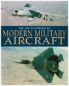 Encyclopedia of Modern Military Aircraft - Paul Eden