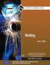 Welding, Level 3: Trainee Guide - National Center for Construction Educati