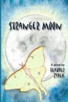 Stranger Moon - Heather Zydek