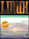 Linux Programming - Patrick Volkerding, Kevin Reichard, Eric Foster-Johnson