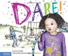 Dare! - Erin Frankel, Paula Heaphy