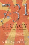 The 731 Legacy - Lynn Sholes, Joe Moore